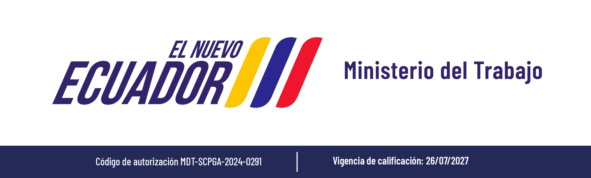 Certificación del Ministerio del Trabajo de Ecuador, código de autorización MDT-SCPGA-2024-0291 y vigencia hasta el 26 de julio de 2027